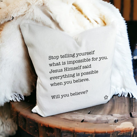 Love Notes: Stop Telling Yourself Pillow Cover